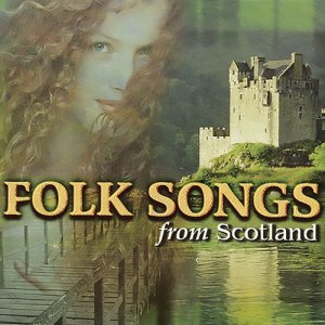 Various Artists的專輯Folk Songs from Scotland
