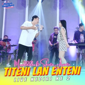 Dengarkan lagu Titeni Lan Enteni nyanyian Masdddho dengan lirik