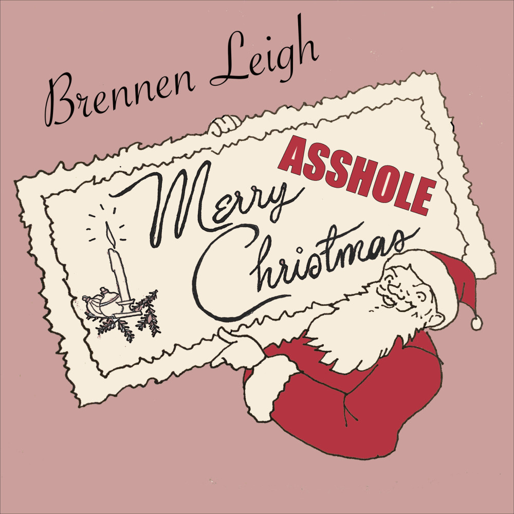 Merry Christmas Asshole (Explicit)