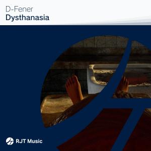 Album Dysthanasia from D-Fener