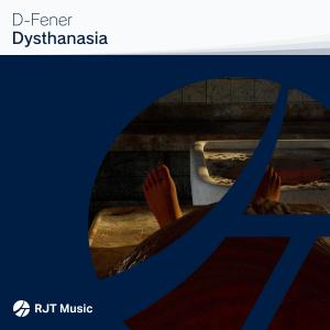 Listen to Dysthanasia song with lyrics from D-Fener