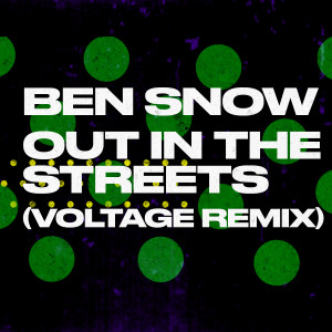 專輯out In The Streets Voltage Remix Mp3 線上收聽專輯及免費下載mp3歌曲