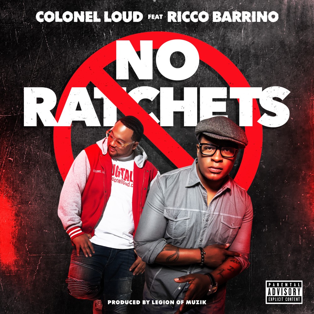 No Ratchets (Explicit)