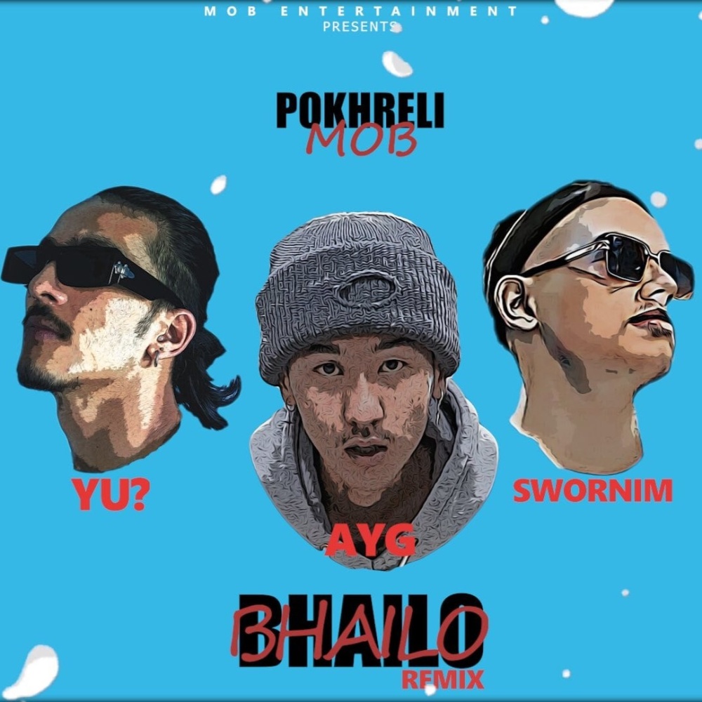 Bhailo Song (Pokhreli MOB) (feat. Swornim & AYG)