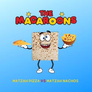 Matzah Pizza vs. Matzah Nachos dari The Macaroons