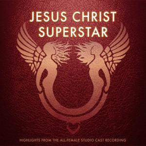 Jesus Christ Superstar: Highlights From the All-Female Studio Cast Recording dari Various