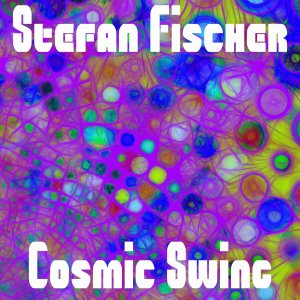 Stefan Fischer的專輯Cosmic Swing