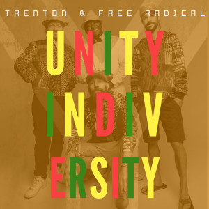 Album Unity in Diversity from Trenton & Free Radical