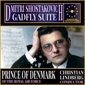 อัลบัม Shostakovich: Gadfly Suite ศิลปิน Prince of Denmark Air Force Band