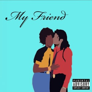 Listen to My Friend (Instrumental Version) song with lyrics from Pusha Preme