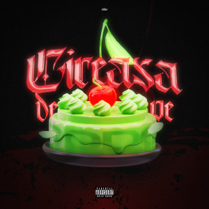 Listen to Cireasa De Pe (Explicit) song with lyrics from Dodo