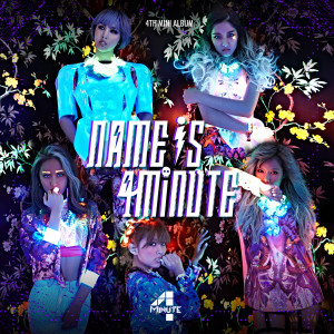 อัลบัม Name is 4minute ศิลปิน 4minute