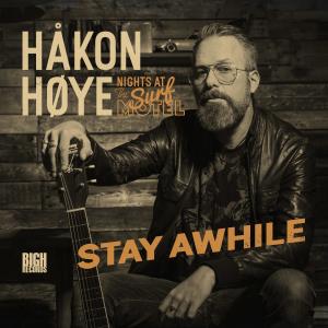 ดาวน์โหลดและฟังเพลง Stay Awhile พร้อมเนื้อเพลงจาก Håkon Høye