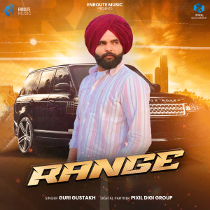 Listen to Range song with lyrics from Guri Gustakh
