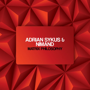 Adrian Sykus的专辑Matrix Philosophy