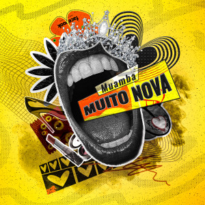 Listen to Muito Nova song with lyrics from Muamba