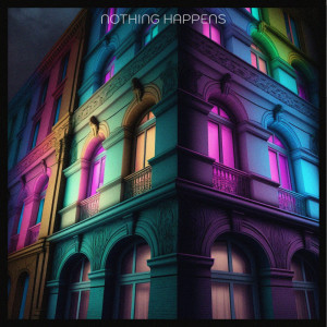 Dengarkan Nothing happens lagu dari The Pleasure Principle dengan lirik