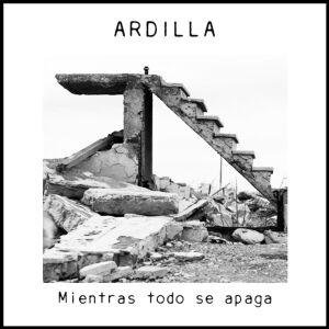 Album Mientras Todo Se Apaga (Vivo en el CAFF) from Ardilla