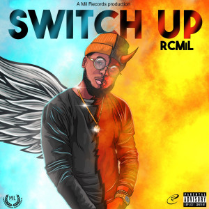 Album Switch Up (Explicit) from RcMil