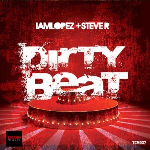 ดาวน์โหลดและฟังเพลง Dirty Beat พร้อมเนื้อเพลงจาก IAMLOPEZ