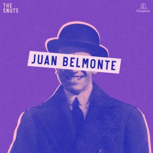 ดาวน์โหลดและฟังเพลง Juan Belmonte พร้อมเนื้อเพลงจาก The Snuts
