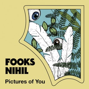 Fooks Nihil的專輯Pictures of You