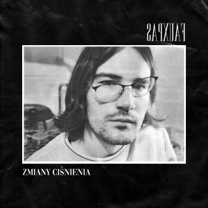 收聽fauxpas的zmiany ciśnienia (Explicit)歌詞歌曲