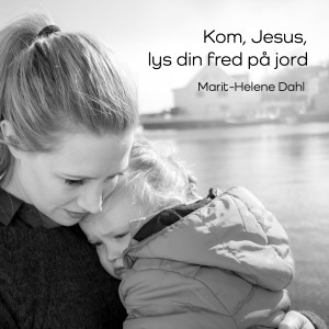ดาวน์โหลดและฟังเพลง Kom, Jesus, lys din fred på jord พร้อมเนื้อเพลงจาก Frans Wormordsen