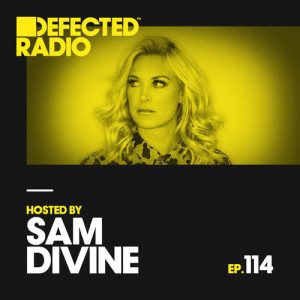 Defected Radio的專輯Defected Radio Episode 114 (hosted by Sam Divine)