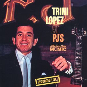 ดาวน์โหลดและฟังเพลง La Bamba (Live at PJ's - 1963) พร้อมเนื้อเพลงจาก Trini Lopez
