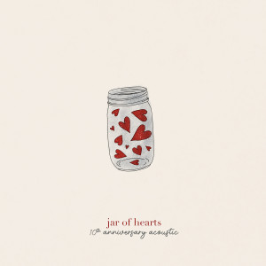 收聽Christina Perri的jar of hearts (10th anniversary acoustic)歌詞歌曲