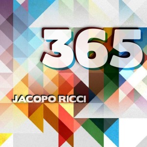 Listen to 365 song with lyrics from Jacopo Ricci