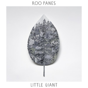 ดาวน์โหลดและฟังเพลง Little Giant พร้อมเนื้อเพลงจาก Roo Panes