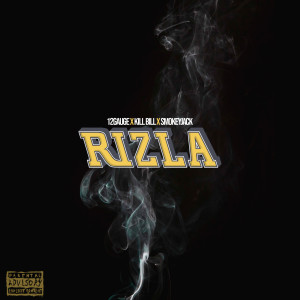 Album Rizla (Explicit) oleh Kill Bill