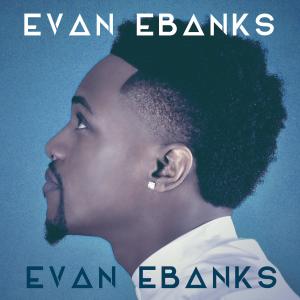 Listen to Decisions song with lyrics from Evan Ebanks