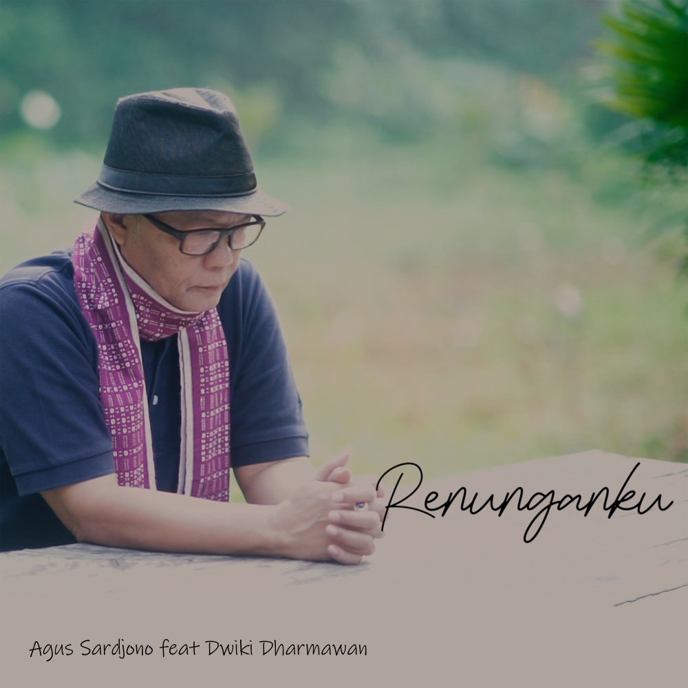 Renunganku (feat. Dwiki Dharmawan)