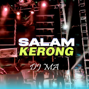 Album Salam Kerong from DJ Ma