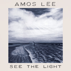 Amos Lee的專輯See The Light (Acoustic)