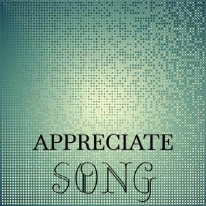 Appreciate Song dari Various Artists