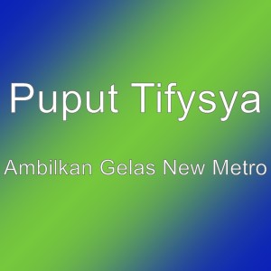 Dengarkan Ambilkan Gelas New Metro lagu dari Group Star dengan lirik