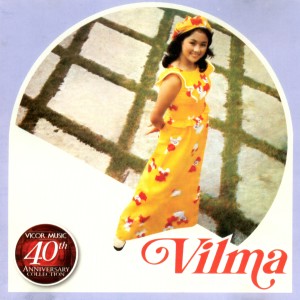 Album Vilma (Vicor 40th Anniversary Collection) from Vilma Santos