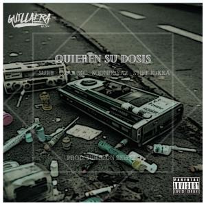 收聽Surgeon Skillz的Quieren su dosis (feat. Surb, Ozar Mc, SoundbyAz & Stiff Jokka) (Explicit)歌詞歌曲