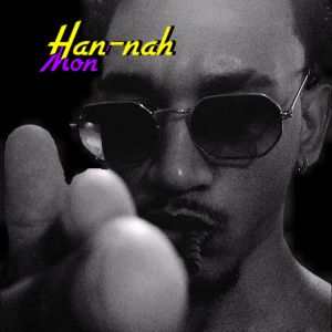 ดาวน์โหลดและฟังเพลง Han-Nah Mon' พร้อมเนื้อเพลงจาก Vx