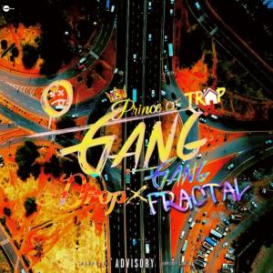 Fractal的專輯Gang Gang (Explicit)