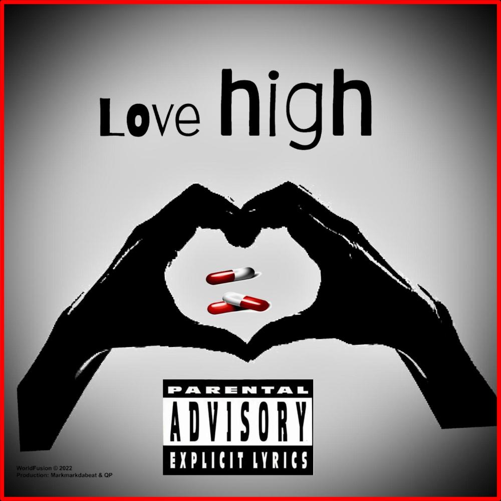 Love High (Explicit) (Explicit)