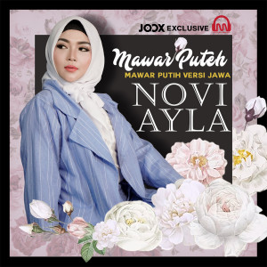 Dengarkan Mawar Puteh (Mawar Putih Versi Jawa) lagu dari Novi Ayla dengan lirik