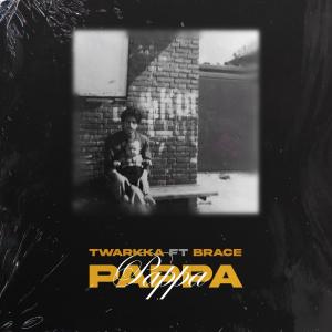 Album Pappa (feat. Brace) (Explicit) from Brace