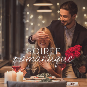 Album Soirée romantique (Jazz instrumental pour les restaurants) from Restaurant Jazz Sensation