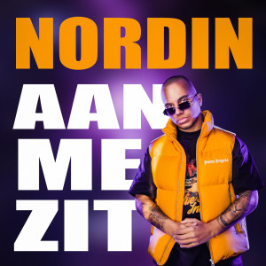 收聽Nordin的AAN ME ZIT歌詞歌曲