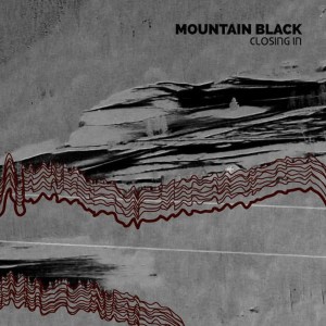Mountain Black的專輯Closing In